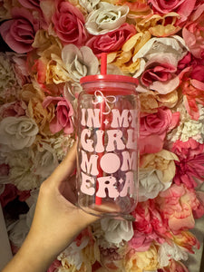 In My Girl Mom Era Acrylic Cup 16oz